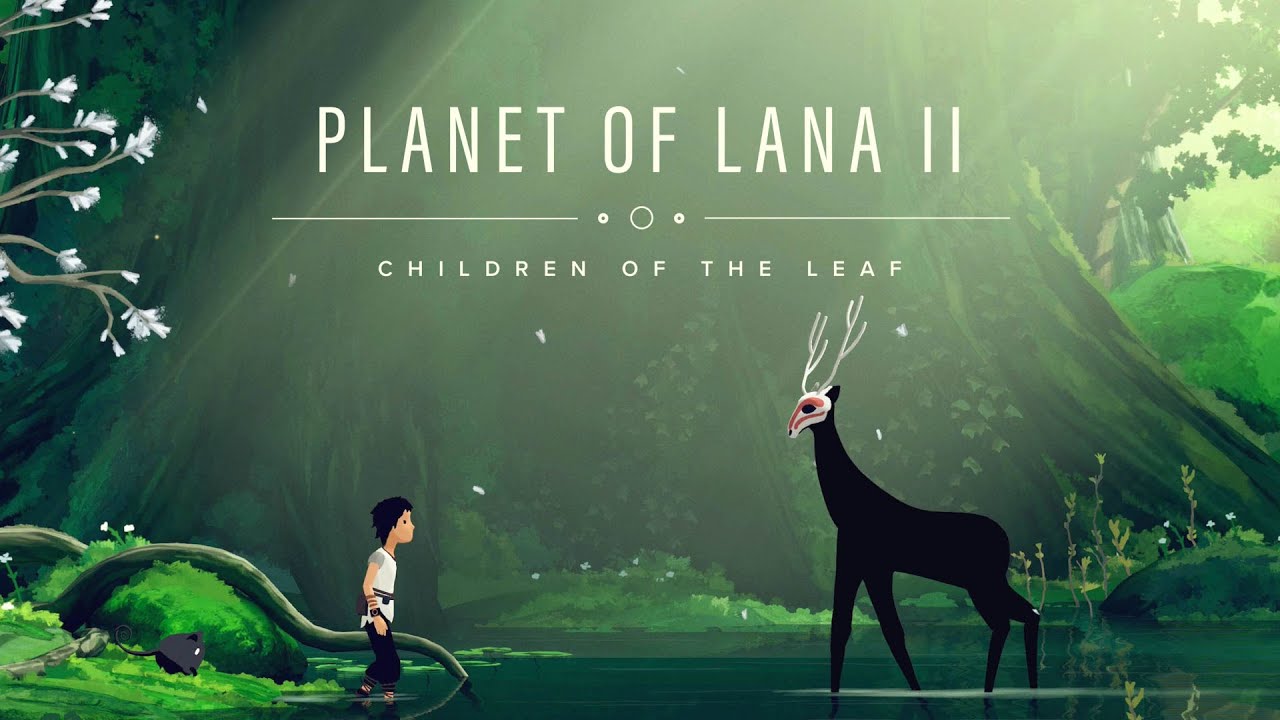 Planet of Lana II - Children of the Leaf review
